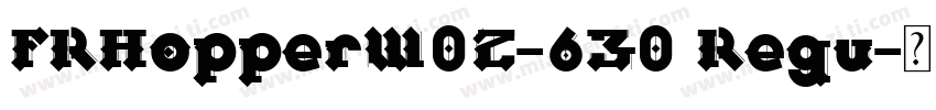 FRHopperW02-630 Regu字体转换